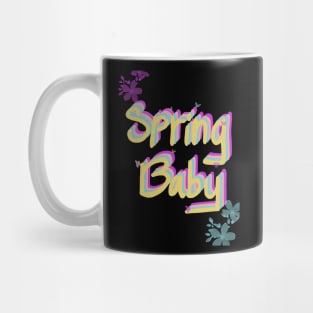 Spring Baby! Mug
